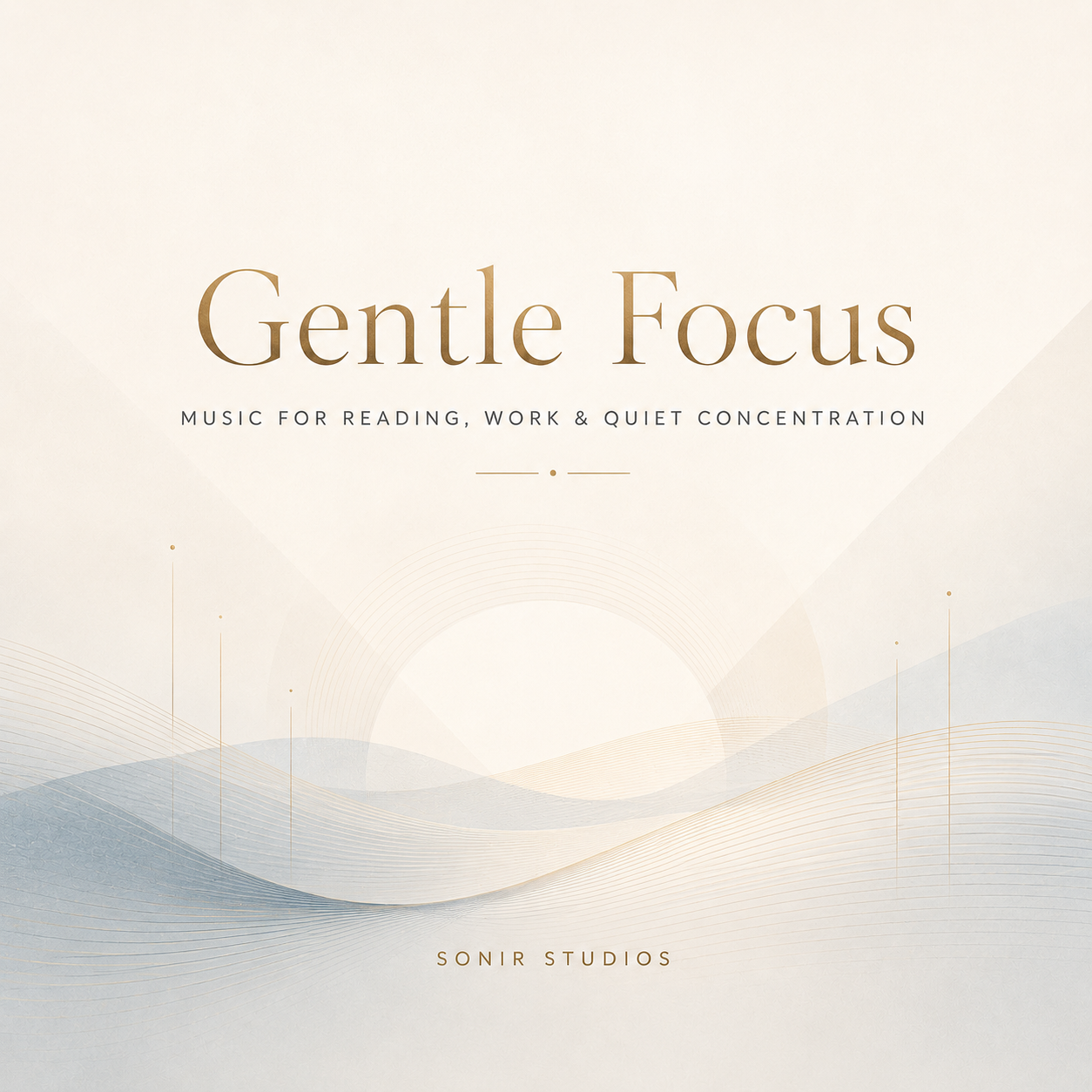 Gentle Focus